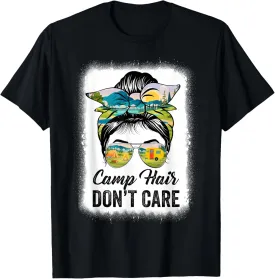 Camp Hair Don't Care Womens Camper Camping Messy Bun Hair T-Shirt